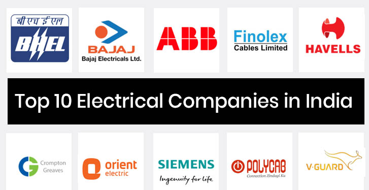 Top 10 Electrical Companies in India electrical companies in india, top electrical companies in india, largest electrical companies in india