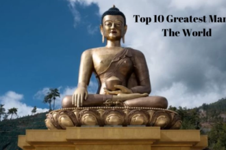Top 10 Greatest Men in the History