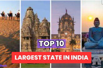Top 10 largest states in India