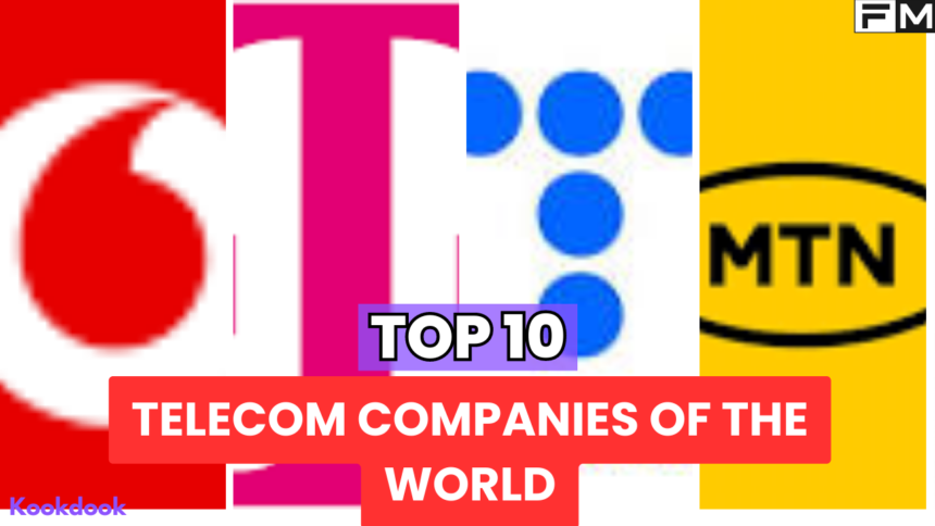 Top 10 Telecom companies of the world Top Telecom companies of the world, telecom