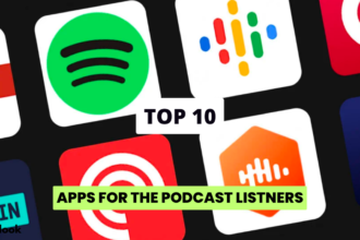 Top 10 Best Podcast Apps For Listners