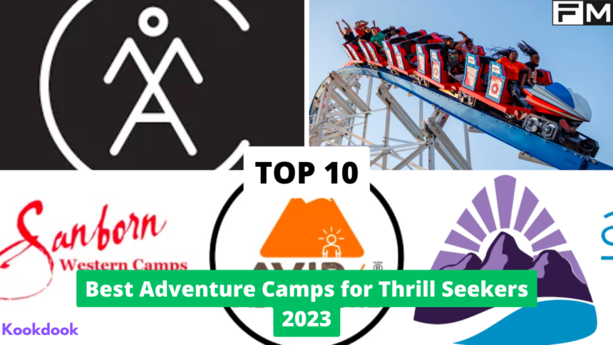 Top 10 Best Adventure Camps For Kids adventure camps,Best Adventure Camps for Thrill-Seekers 2023,thrill-seekers,Best Adventure Camps