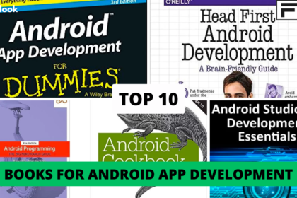 Top 10 Books For Android App Development Anushka Shetty