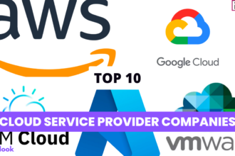 Top 10 Cloud Service Provider Companies