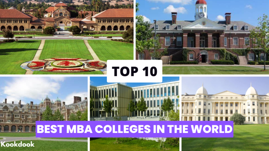 Top 10 MBA Colleges In The World top 10 mba colleges in the world,best MBA colleges,MBA colleges,Best MBA Colleges In The World,top MBA colleges,MBA rankings,MBA programs