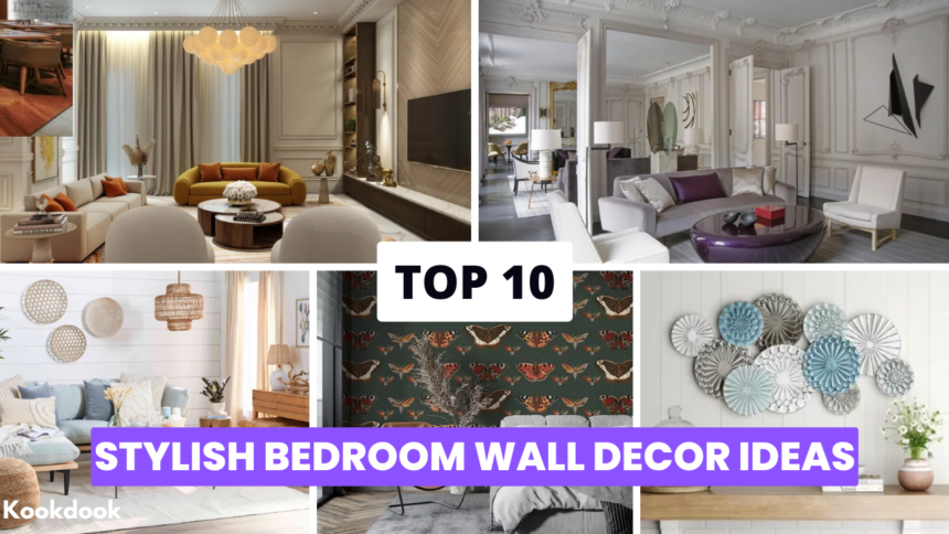 Top 10 Stylish Bedroom Wall Decor Ideas Available In 2023 Stylish Bedroom Wall Decor Ideas,bedroom wall decor,stylish bedroom decor