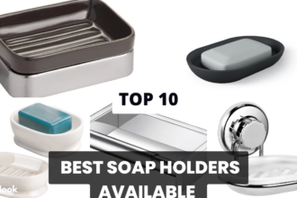 Top 10 Best Soap Holders 2023