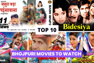 Top 10 Best Bhojpuri Movies To Watch Online