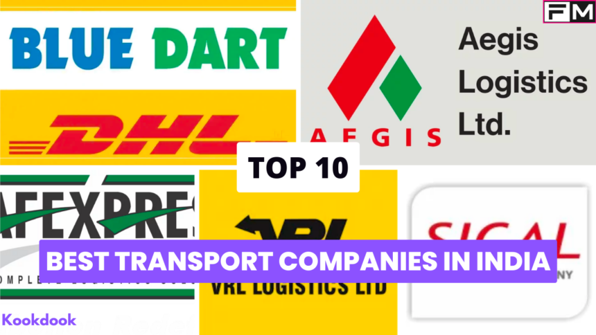 Top 10 Transport Companies in India Transport Companies in India,Top 10 Transport Companies in India,transport company,Transport Corporation of India,Blue Dart Express,Gati,Aegis Logistics,Safexpress,Sical Logistics,Mahindra Logistics,VRL Logistics