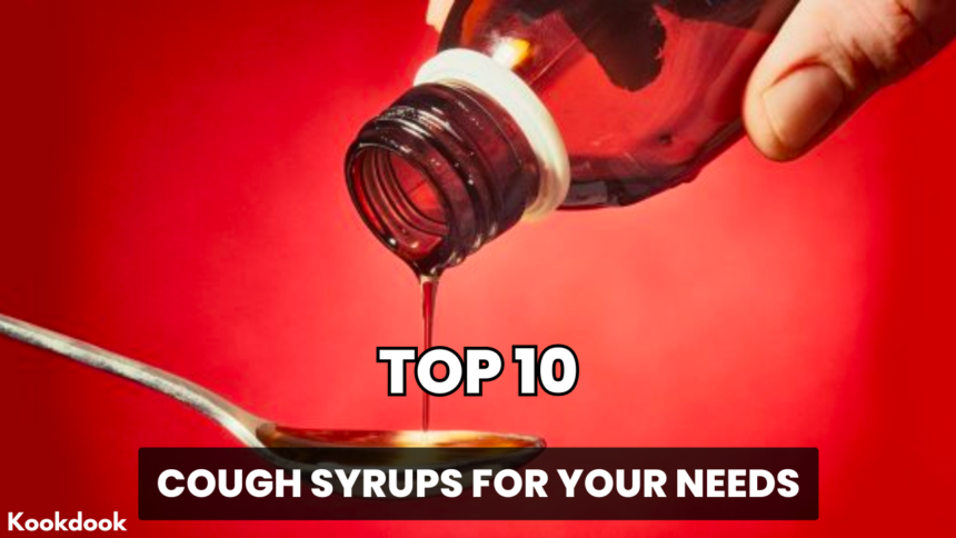 Top 10 Cough Syrups for Your Needs