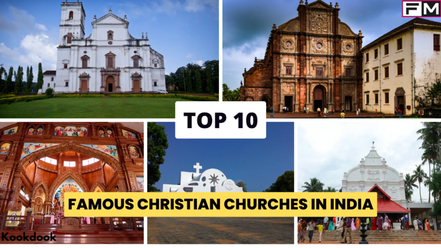 Top 10 Famous Christian Churches in India christian churches in india,Famous Christian Churches in India,top 10 christian churches in india