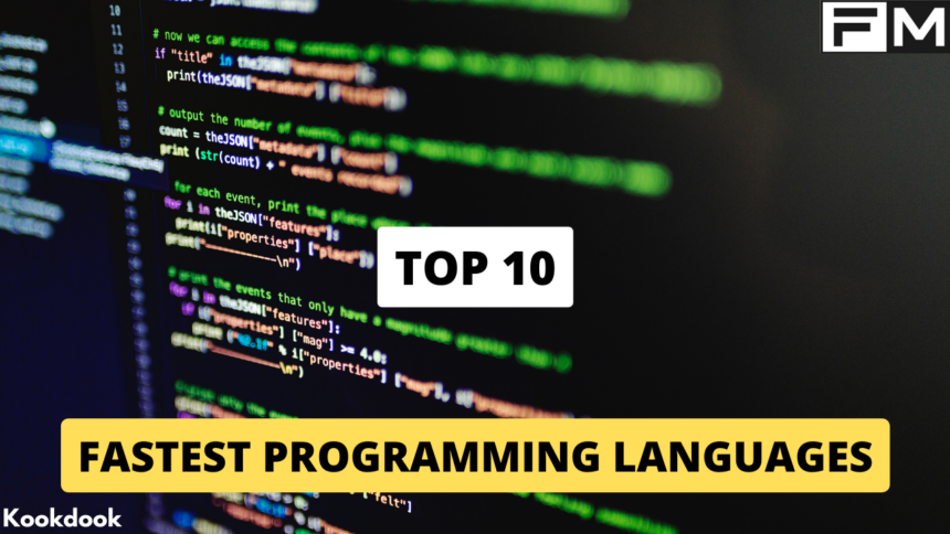 Top 10 Fastest Programming Languages Fastest Programming Languages,Types of programming languages,fast programming languages,high performance programming languages,low latency programming languages,real time programming languages