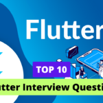 Top 10 Flutter Interview Questions American Express credit cards,best American Express credit cards,rewards credit cards,cash-back credit cards,Blue Cash Preferred,Amex EveryDay