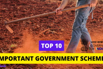 Top 10 Important Government Schemes