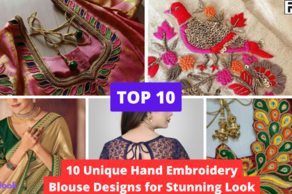 Best Hand Embroidery Blouse Designs for Stunning Look Beauty & Fashion