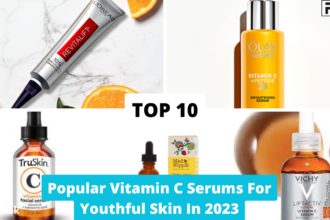 Top 10 Vitamin C Serums For For Anti Aging