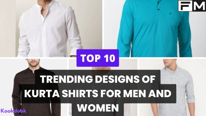 Trending Kurta Shirts For Men and Women Kurta Shirts,kurta shirt designs,Kurta Shirts For Men and Women,trending kurta shirts,women's kurta shirts