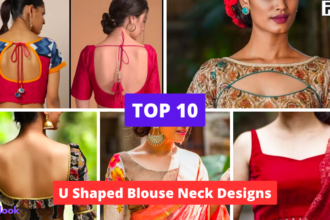 Best U Shaped Blouse Neck Designs for Summer Beauty & Fashion