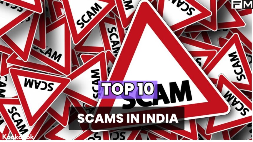 Top 10 Scams in India Scams in India,Top 10 Scams in India,fraud,cybercrime,online fraud