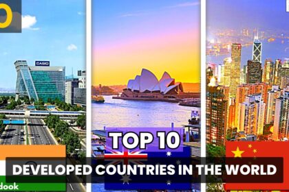 Top 10 Developed Countries in The World