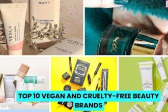 Top 10 Vegan and Cruelty Free Beauty Brands