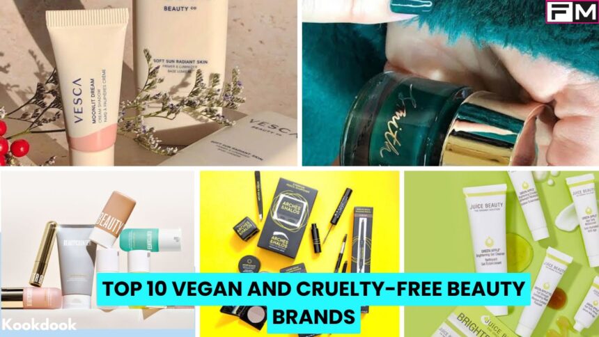 Top 10 Vegan and Cruelty Free Beauty Brands