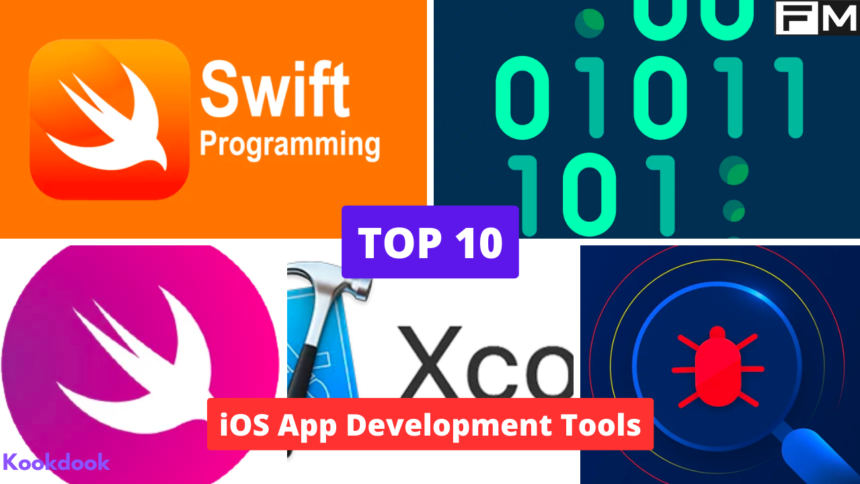 Top 10 iOS App Development Tools That You Can Consider iOS app development tools,best iOS app development tools,popular iOS app development tools,beginner iOS app development tools