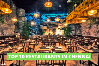 Top 10 Restaurants In Chennai