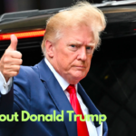 10 Facts About Donald Trump