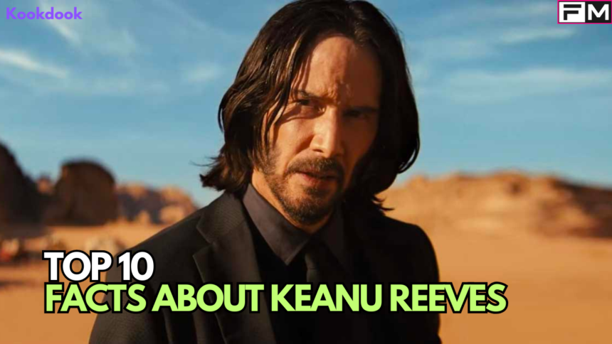 Facts-About-Keanu-Reeves