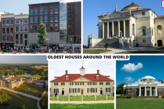 Top 10 Oldest Houses In The World