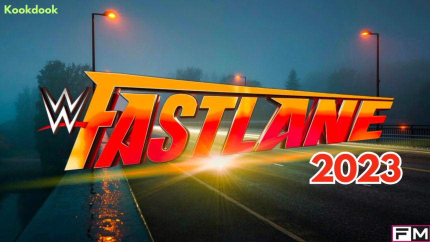 WWE Fastlane 2023